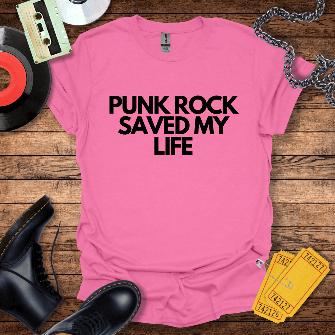 Punk Rock Saved My Life T-Shirt