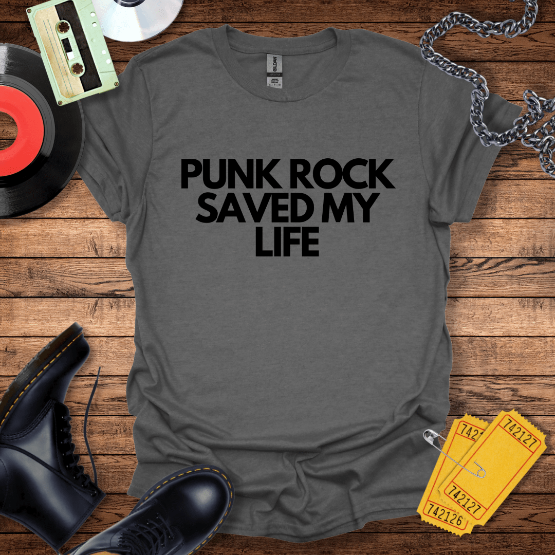 Punk Rock Saved My Life T-Shirt