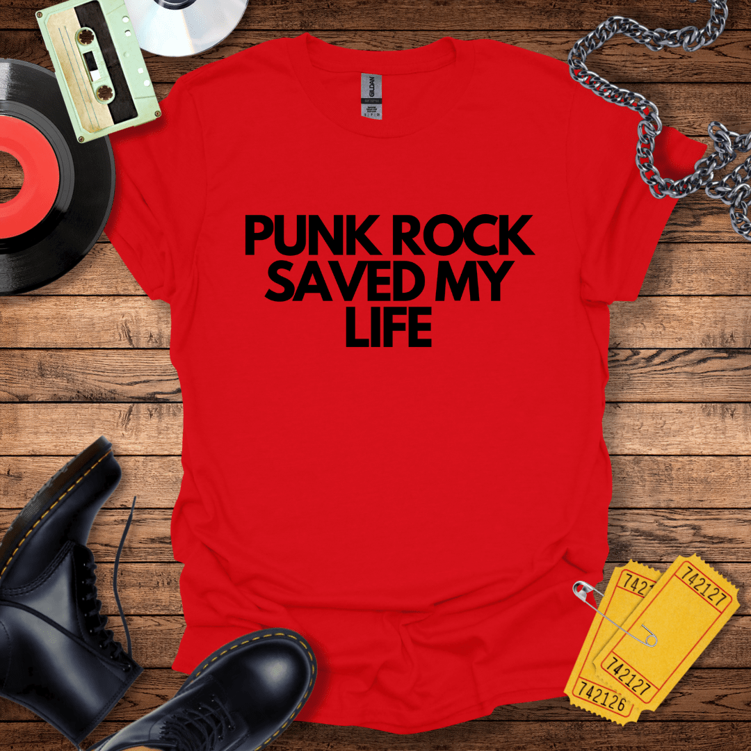 Punk Rock Saved My Life T-Shirt