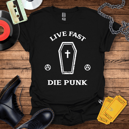 Live Fast Die Punk T-Shirt