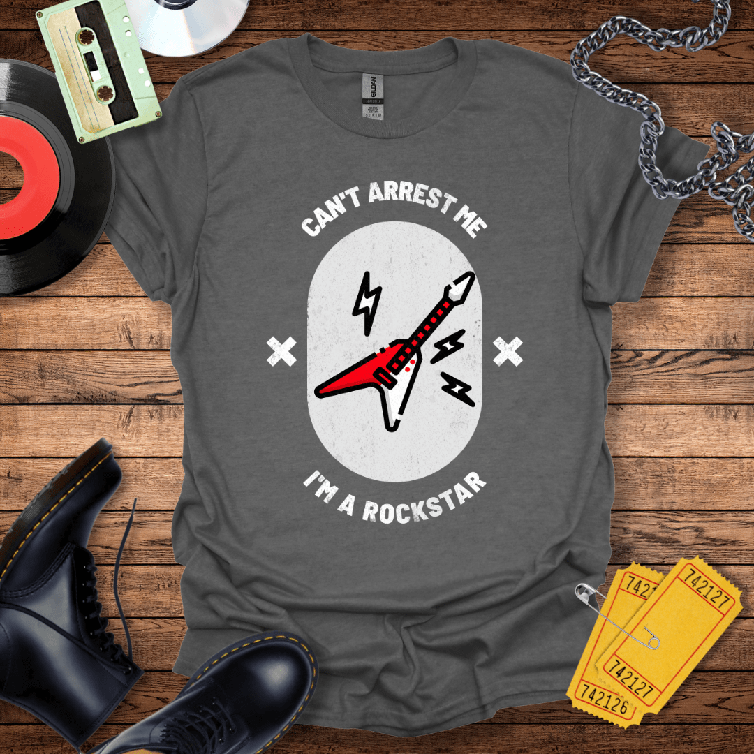 Can't Arrest Me I'm a Rockstar Guitar T-Shirt