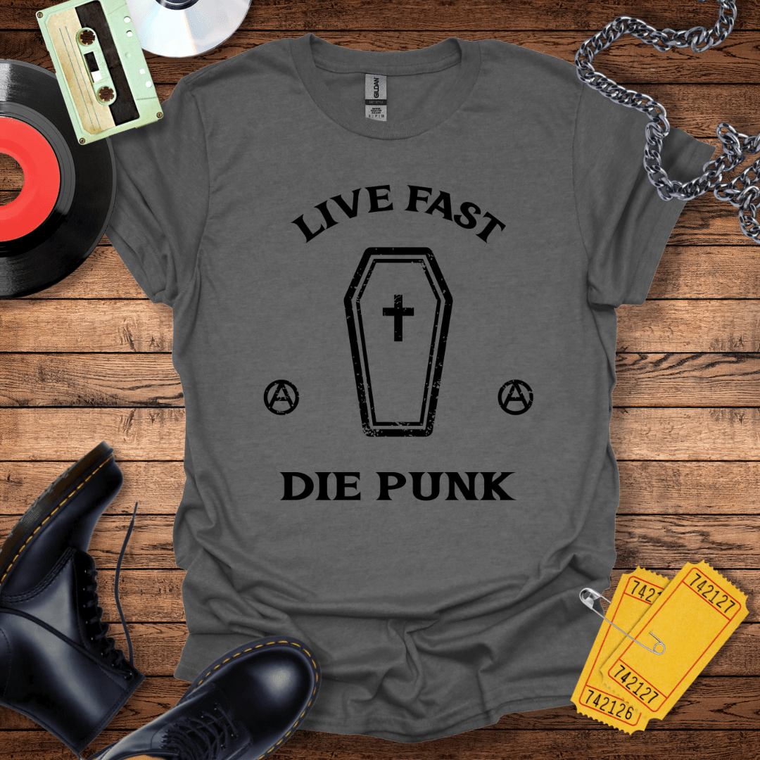 Live Fast Die Punk T-Shirt