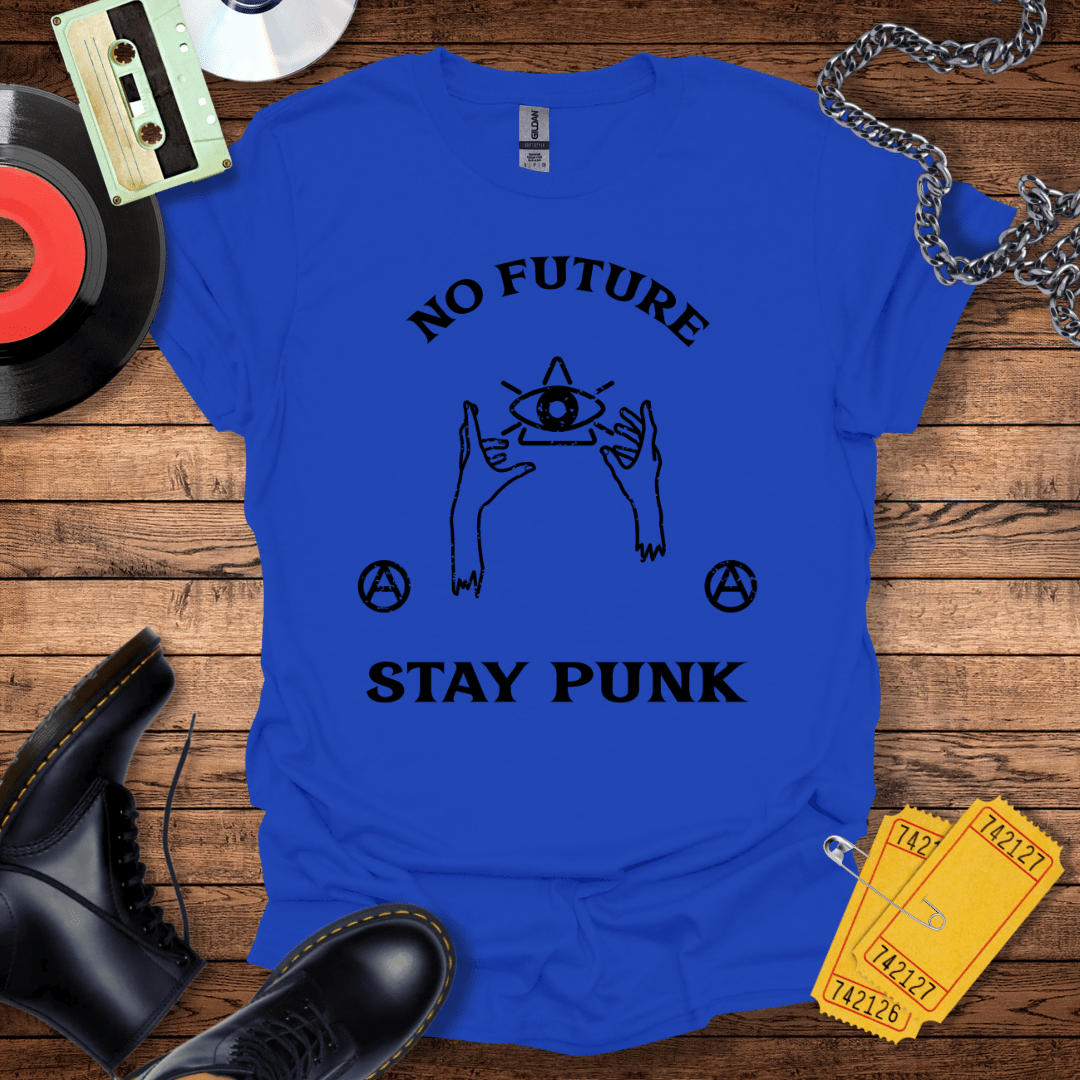 No Future Stay Punk T-Shirt