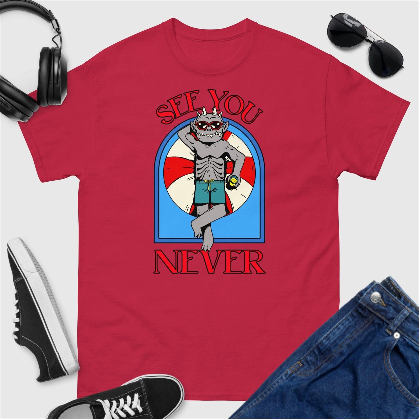 See You Never T-Shirt