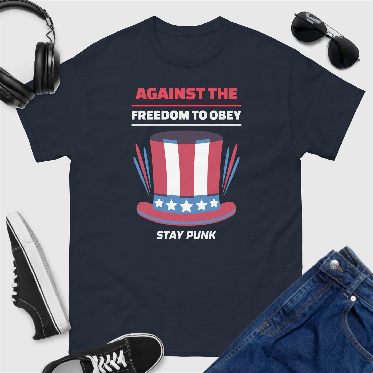 Against The Freedom To Obey Stay Punk T-Shirt